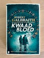 Kwaad Bloed - Robert Galbraith (Cormoran Strike), Ophalen of Verzenden, Zo goed als nieuw, Nederland