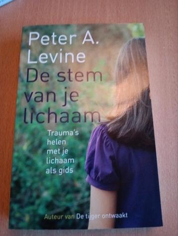 Peter Levine - De stem van je lichaam beschikbaar voor biedingen