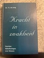 Tj. de Jong - Kracht in zwakheid, Verzenden, Zo goed als nieuw, Tj. de Jong