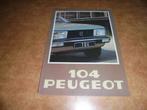 brochure Peugeot 104 ZS Coupé  1978, Nieuw, Peugeot, Ophalen of Verzenden