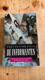 De informanten - bret easton ellis, Boeken, Ophalen of Verzenden, Zo goed als nieuw, Nederland