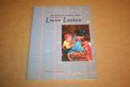 Lieve lasten - Hoe kinderen gedragen worden, Ophalen of Verzenden, 20e eeuw of later, Zo goed als nieuw