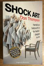 Don Thompson - Shock art, Boeken, Overige Boeken, Don Thompson, Ophalen of Verzenden, Zo goed als nieuw