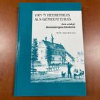 Van 'N Heerenhuis als Gemeentehuis Beemster Geschiedenis, Boeken, Gelezen, Ophalen of Verzenden, 20e eeuw of later, N.Th. Van der Lee