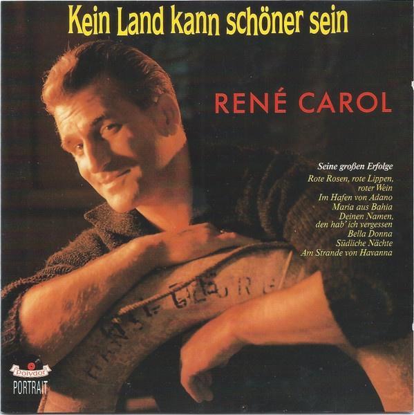 Schlager CD (1989) René Carol - Kein Land kann Schöner sein, Cd's en Dvd's, Cd's | Pop, Gebruikt, 1980 tot 2000, Ophalen of Verzenden