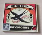 The Opposites - De Fik Er In CD 2005 Topnotch, 2000 tot heden, Gebruikt, Ophalen of Verzenden