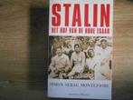 Simon Sebag Stalin Het hof van de rode Tsaar, Ophalen of Verzenden, Tweede Wereldoorlog, Zo goed als nieuw, Algemeen
