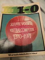 1-0 SLEUTEL VOOR DE VOETBALCOMPETITIE 1970-1971, Verzamelen, Ophalen of Verzenden, Gebruikt, Boek of Tijdschrift
