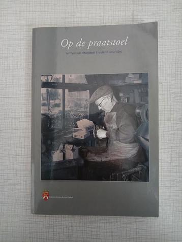 Op de praatstoel - Verhalen uit Friesland beschikbaar voor biedingen