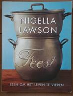 Nigella Lawson - Feest, Boeken, Ophalen of Verzenden, Zo goed als nieuw, Nigella Lawson
