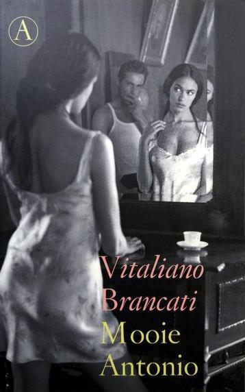 Vitaliano Brancati - Mooie Antonio beschikbaar voor biedingen