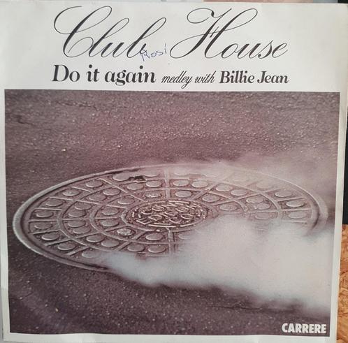 Clubhouse - Do It Again medley with Billie Jean, Cd's en Dvd's, Vinyl Singles, Gebruikt, Single, Pop, 7 inch, Ophalen of Verzenden