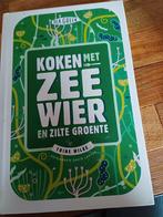 Koken met Zeewier en Zilte Groente - Toine Wilke, Gelezen, Hoofdgerechten, Gezond koken, Ophalen of Verzenden