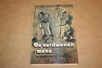 De verdwenen mens - De prehistorie van Nederland, Boeken, Ophalen of Verzenden, 20e eeuw of later, Gelezen