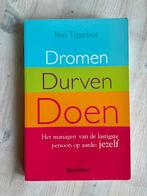 Ben Tiggelaar - Dromen, durven, doen, Ophalen of Verzenden, Ben Tiggelaar, Ontwikkelingspsychologie, Zo goed als nieuw