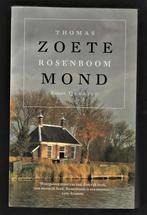 ZOETE MOND - weergaloze roman van Thomas Rosenboom, Ophalen of Verzenden, Zo goed als nieuw, Nederland