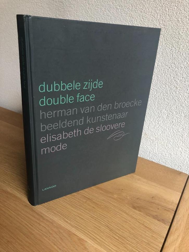 Dubbele Zijde (van den Broecke/de Sloovere)1e druk 2011., Boeken, Kunst en Cultuur | Beeldend, Zo goed als nieuw, Overige onderwerpen