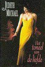 Boek: Het toneel van de liefde, Ophalen of Verzenden, Gelezen, Judith Michael, Nederland