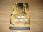 Karin Slaughter - Zoenoffer, Ophalen of Verzenden, Gelezen