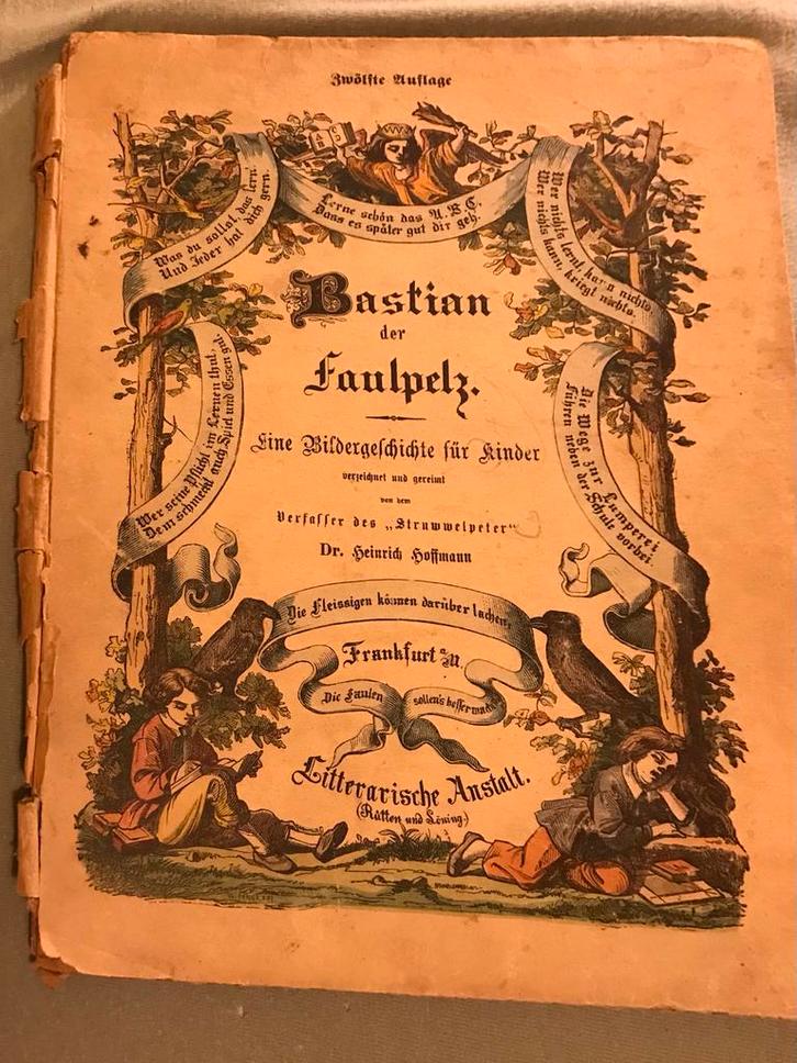 Zeldzaam kinderboek: Bastian der Faulpelz 12e druk, ca. 1916, Antiek en Kunst, Antiek | Boeken en Bijbels, Ophalen of Verzenden