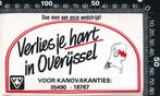 Sticker: Verlies je hart in Overijssel - Voor kanovakanties, Verzamelen, Stickers, Overige typen, Ophalen of Verzenden, Zo goed als nieuw