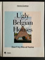 Hannes Coudenys - Ugly Belgian Houses, Architecten, Ophalen of Verzenden, Zo goed als nieuw, Hannes Coudenys