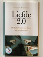 Liefde 2.0 De kracht van positieve verbondenheid, Ophalen of Verzenden, Zo goed als nieuw, Barbara L. Fredrickson
