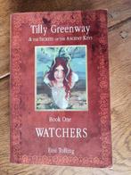 Tilly Greenway - Watchers, Book One, Ophalen of Verzenden, Gelezen, Essi Tolling
