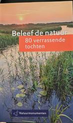 Boek 'beleef de natuur, 80 verschillende tochten', Natuurmonumenten, Ophalen of Verzenden, Zo goed als nieuw, Natuur algemeen