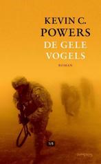 De Gele Vogels (Boek Gebonden) Als nieuw!, Verzenden, Kevin c powers, Zo goed als nieuw, Nederland