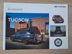 Brochure Hyundai Tucson Accessoires 01/2023, Boeken, Ophalen of Verzenden, Zo goed als nieuw, Overige merken