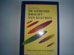 De geheime kracht van kleuren(9133/34-49), Ophalen of Verzenden, Zo goed als nieuw