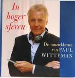 Paul Witteman In hogere sferen, Ophalen of Verzenden, Zo goed als nieuw, Artiest, Paul Witteman