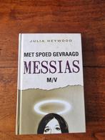 J. Heywood - Met spoed gevraagd : messias m/v, Ophalen of Verzenden, Zo goed als nieuw, J. Heywood
