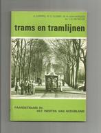 Paardetrams in het Westen van Nederland - A. Dijkers e.a., Boeken, Ophalen of Verzenden, Tram, Zo goed als nieuw