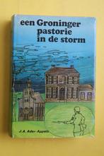 J.Ader-Appels, EEN GRONINGER PASTORIE IN DE STORM, Ophalen of Verzenden, Zo goed als nieuw