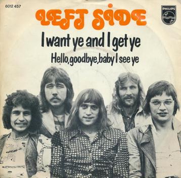 142 Left Side - I want ye and I get ye (1974) beschikbaar voor biedingen