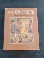 Anton Pieck als illustrator, Gelezen, ANTON PIECK, Ophalen of Verzenden, Schilder- en Tekenkunst