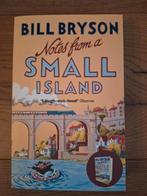 Notes from a small island - Bill Bryson, Ophalen of Verzenden, Zo goed als nieuw, Bill bryson, Verhalen