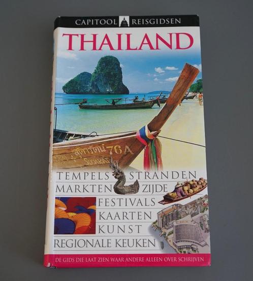 Thailand - Capitool gids, Boeken, Reisgidsen, Zo goed als nieuw, Reisgids of -boek, Azië, Capitool, Ophalen of Verzenden