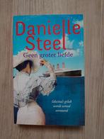 Danielle Steel - Geen groter liefde, Ophalen of Verzenden, Zo goed als nieuw, Danielle Steel