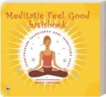 Meditatie Feel Good basisboek - David Fontana beschikbaar voor biedingen