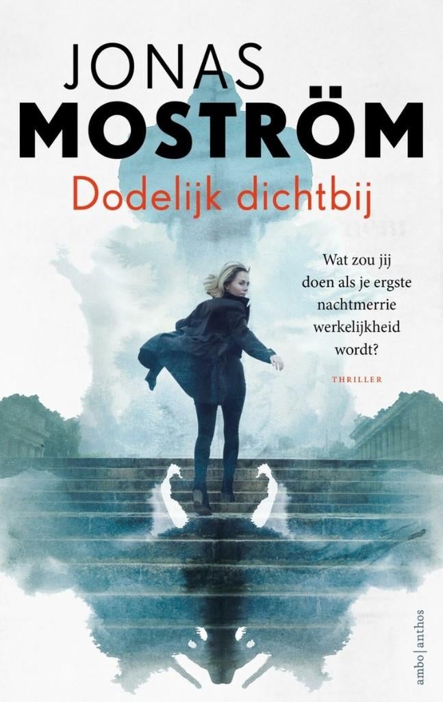 Jonas Moström- Dodelijk Dichtbij, Verzenden, Gelezen, Scandinavië