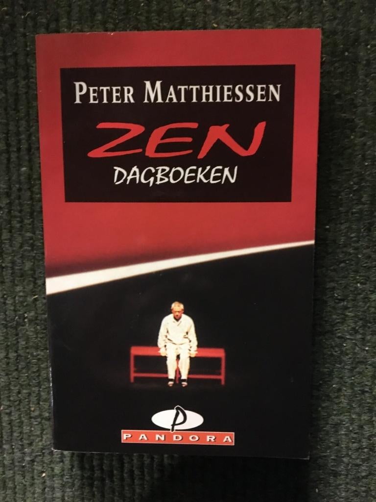 Zen Dagboeken; door Peter Matthiessen #Boeddhisme, Achtergrond en Informatie, Spiritualiteit algemeen, Peter Matthiessen, Ophalen of Verzenden