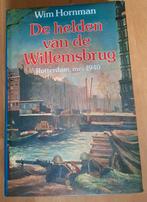 DE HELDEN VAN DE WILLEMSBRUG - ROTTERDAM,  MEI 1940, Boeken, Ophalen of Verzenden, Gelezen