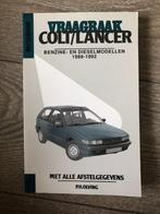 Vraagbaak Mitsubishi Colt / Lancer Benzine Diesel 1988-1992, Auto diversen, Ophalen of Verzenden