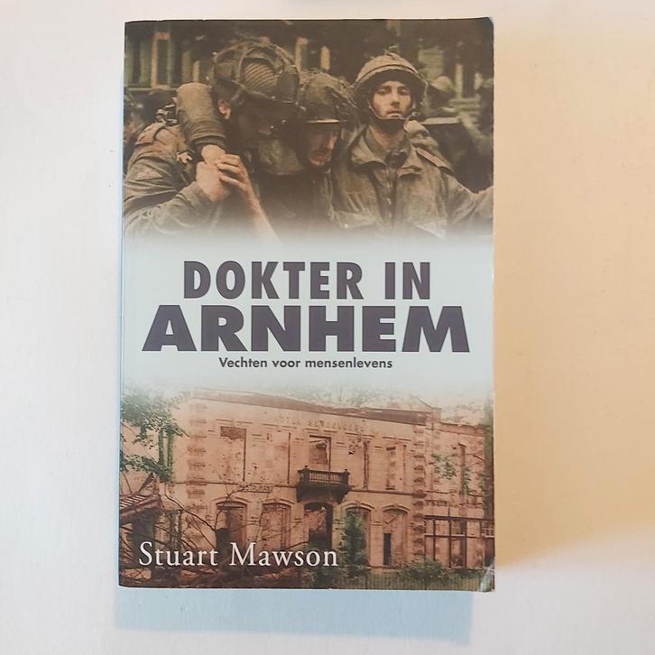 Dokter in Arnhem - Tweede Wereldoorlog, Boeken, Oorlog en Militair, Gelezen, Overige onderwerpen, Tweede Wereldoorlog, Verzenden