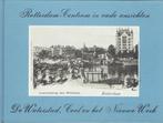 Rotterdam Centrum-in oude ansichten-De Waterstad, Ophalen of Verzenden, Zo goed als nieuw