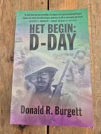 Donald R. Burgett - Het begin : D-Day, Ophalen of Verzenden, Zo goed als nieuw, Donald R. Burgett