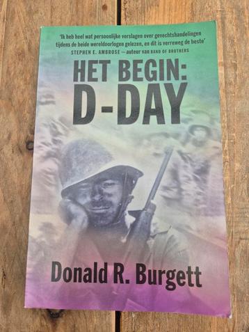 Donald R. Burgett - Het begin : D-Day beschikbaar voor biedingen